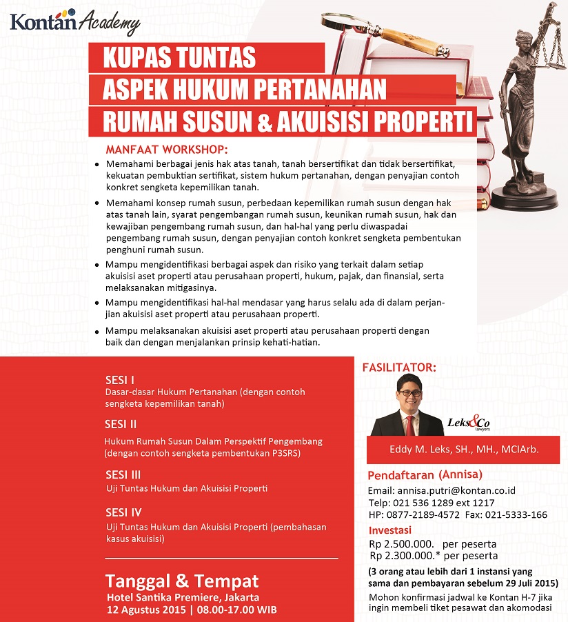Daftar Segera: Pelatihan Hukum “Kupas Tuntas Aspek Hukum Pertanahan, Rumah Susun & Akusisi Properti” pada 12 Agustus 2015 di Hotel Santika Premiere, Jakarta