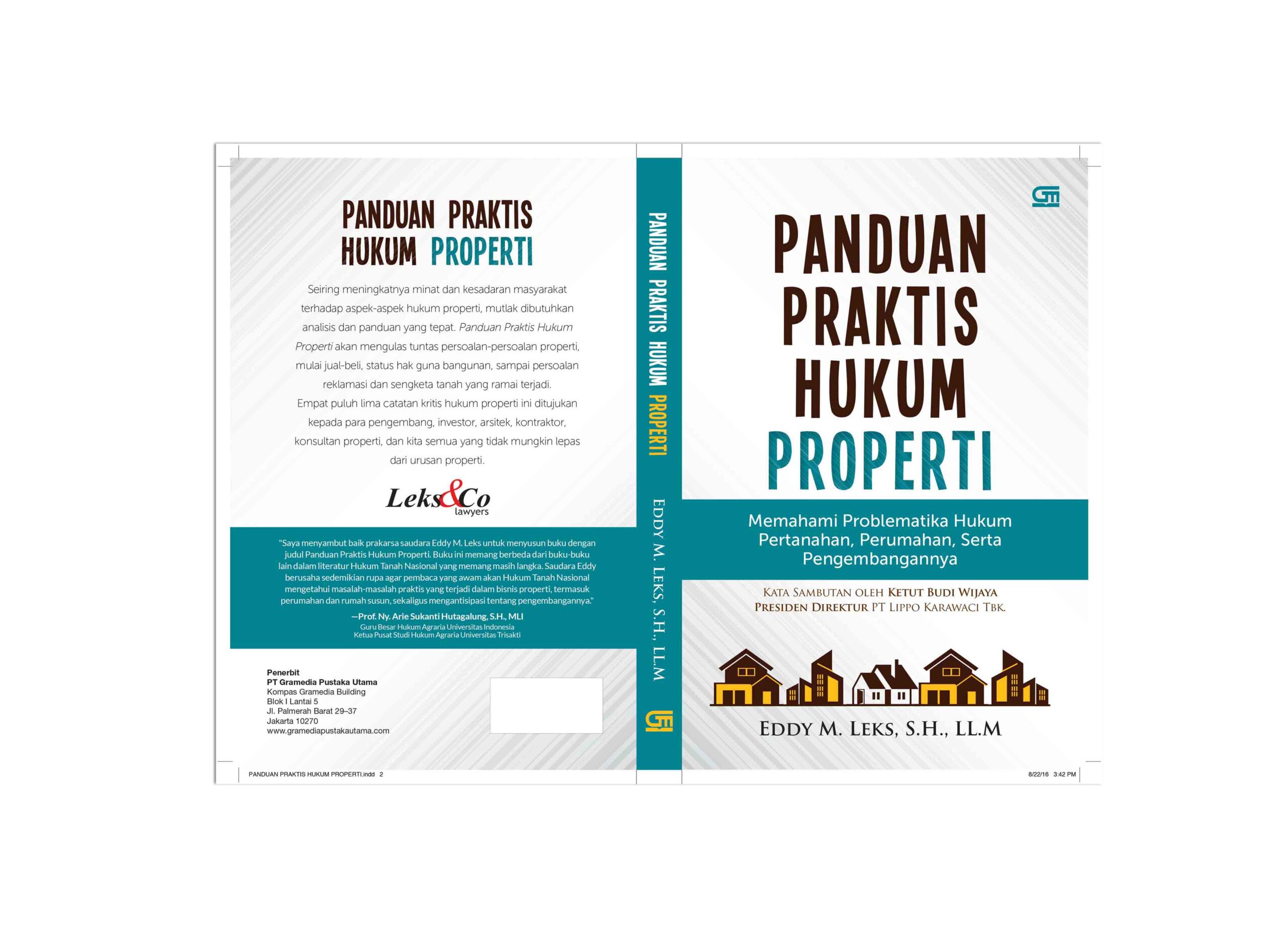 The release of the first book of Eddy Leks titled “A Practical Guide to Property Law (Panduan Praktis Hukum Properti)”